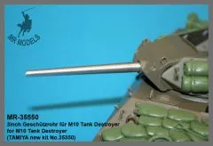 MR-35550 3inch gun barrel for M10 Tank Destroyer (TAMIYA new kit No.35350)